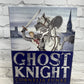 Ghost Knight by Cornelia Funke [2012]