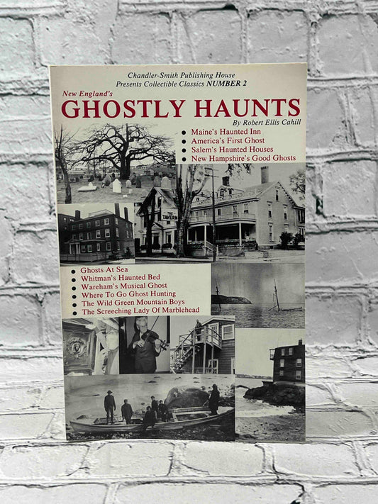 New England's Ghostly Haunts (Collectible Classics Series, Number 2)