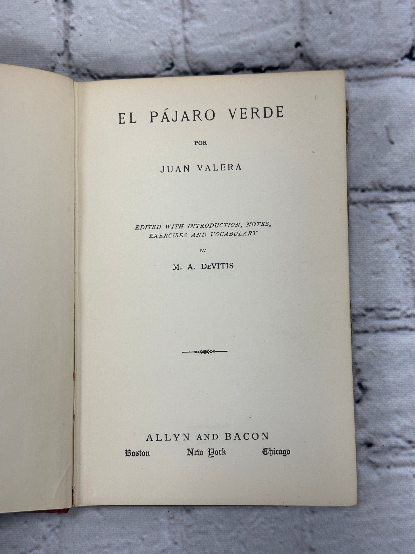 El Pajaro Verde by Juan Valera [Spanish Students· 1918]