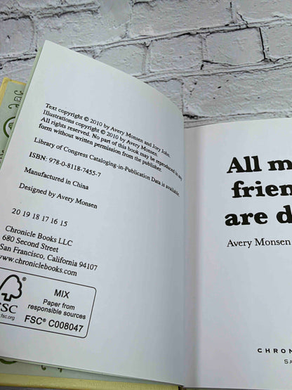 All My Friends Are Dead