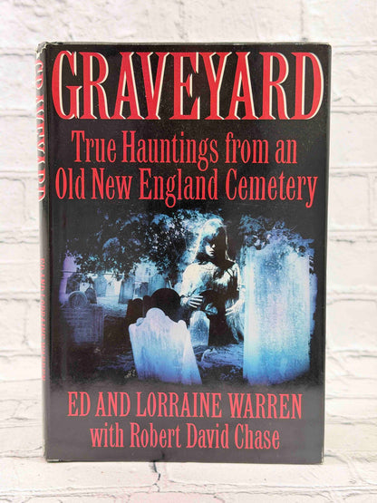 Graveyard: True Hauntings from an Old New England Cemetery (SIGNED)