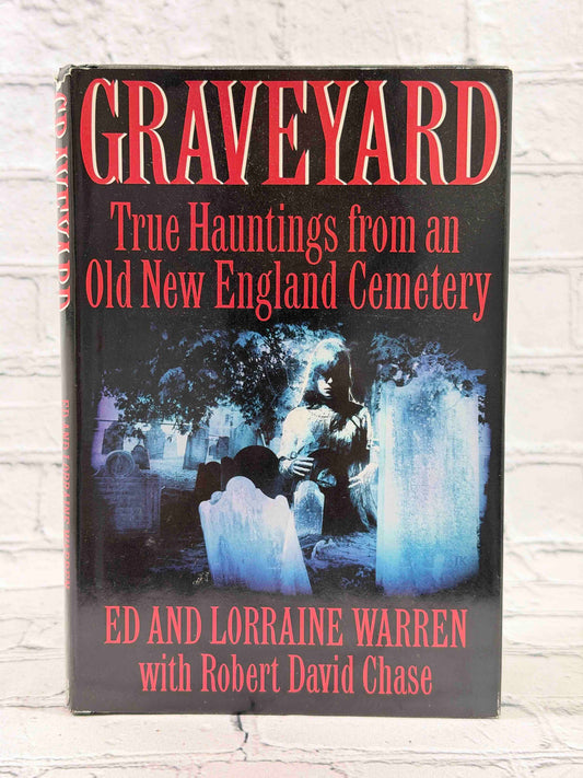 Graveyard: True Hauntings from an Old New England Cemetery (SIGNED)