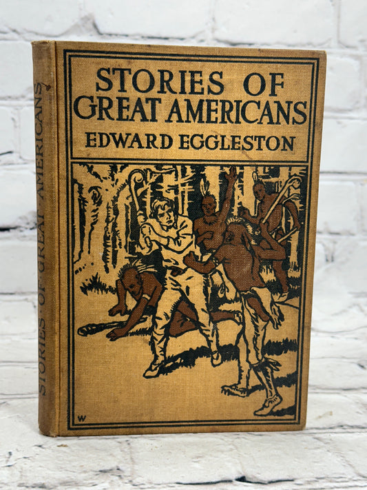 Stories of Great Americans by Edward Eggleston [1895]