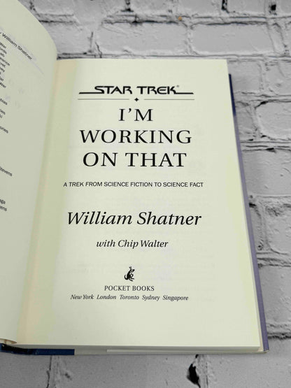 I'm Working on That : A Trek From Science Fiction to Science Fact