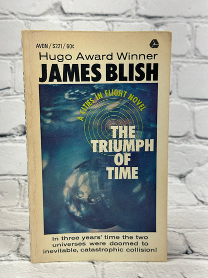 The Triumph of Time by James Blish [1966]