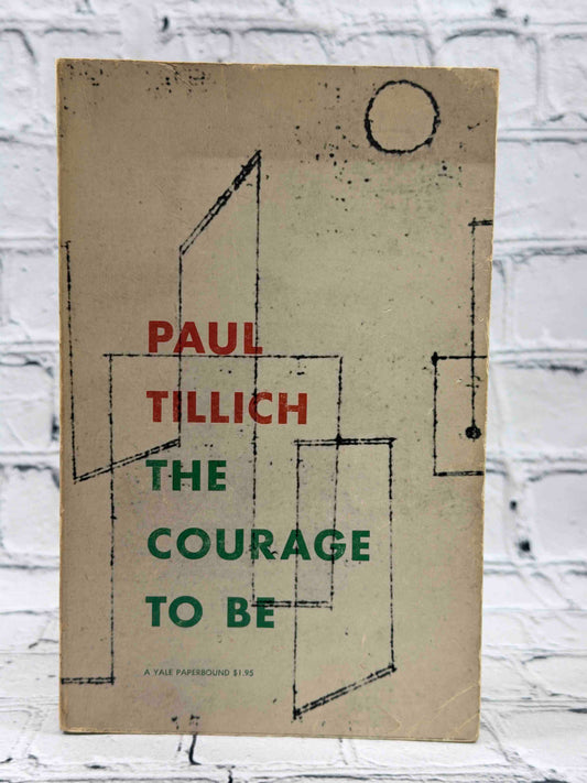 The Courage To Be
