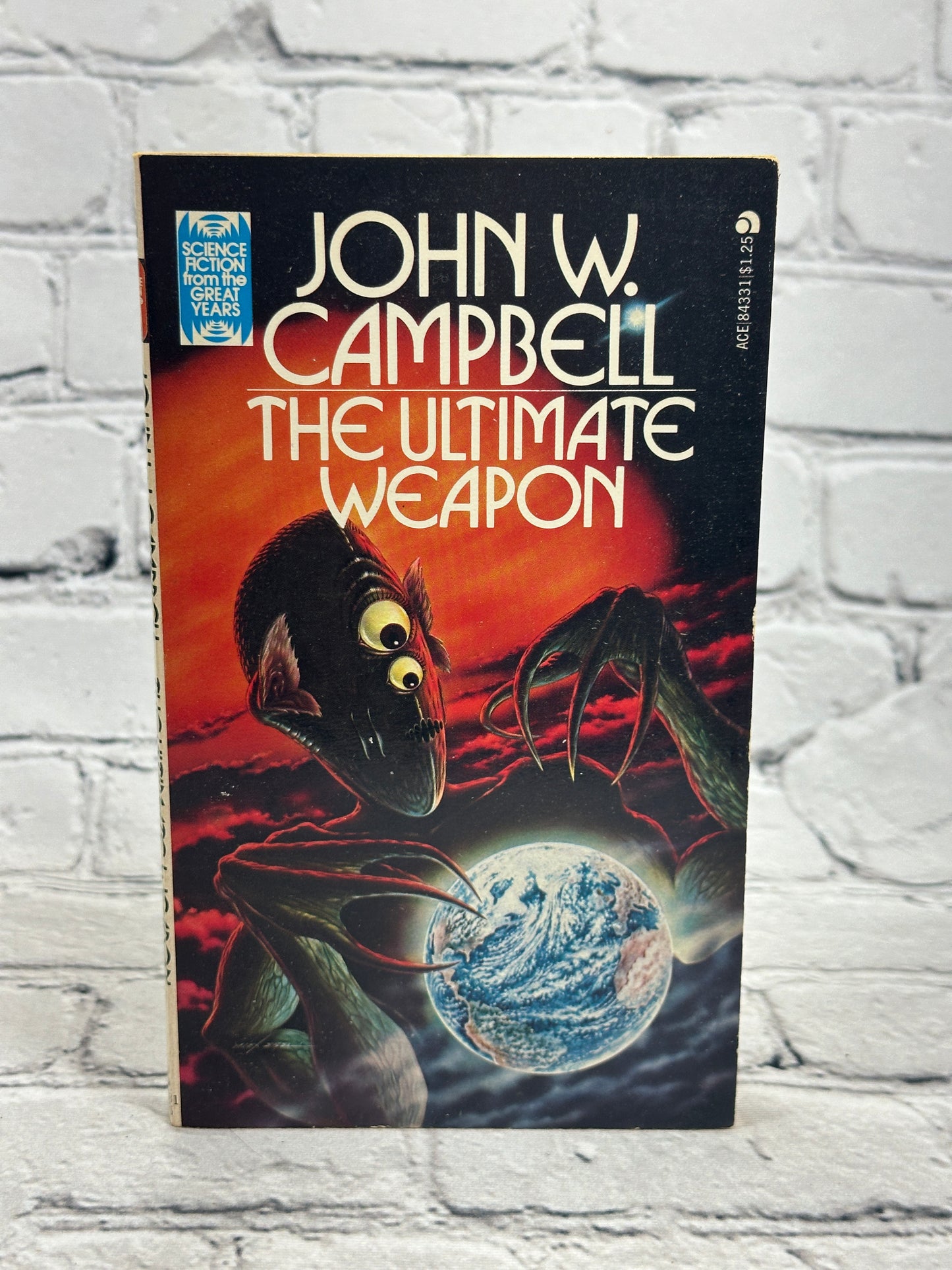 The Ultimate Weapon by John W Campbell [Ace Books]