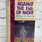 Against the Fall of Night by Arthur C. Clarke [2nd Print · 1962]