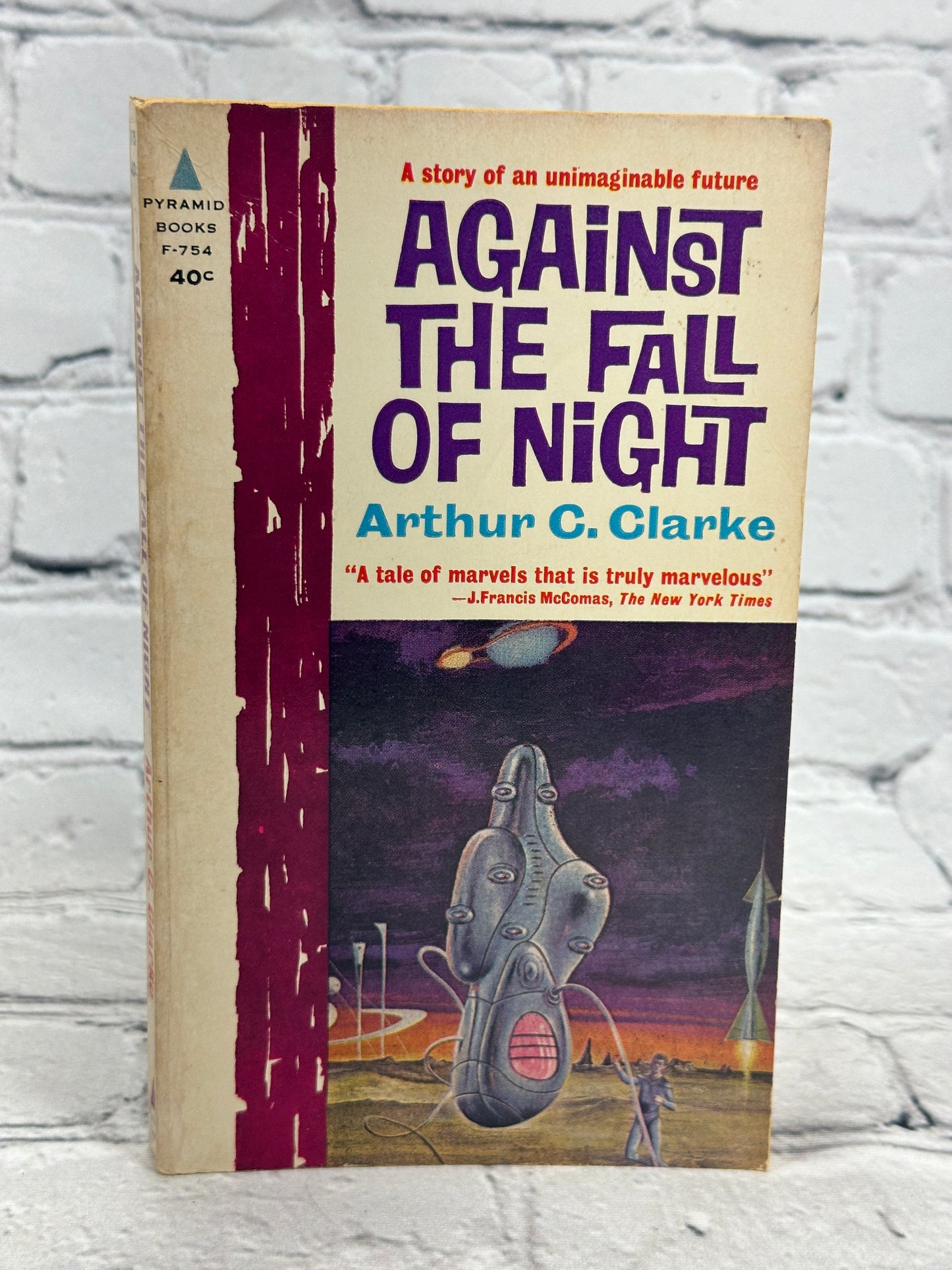 Against the Fall of Night by Arthur C. Clarke [2nd Print · 1962]