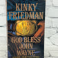 God Bless John Wayne by Kinky Friedman [1996]