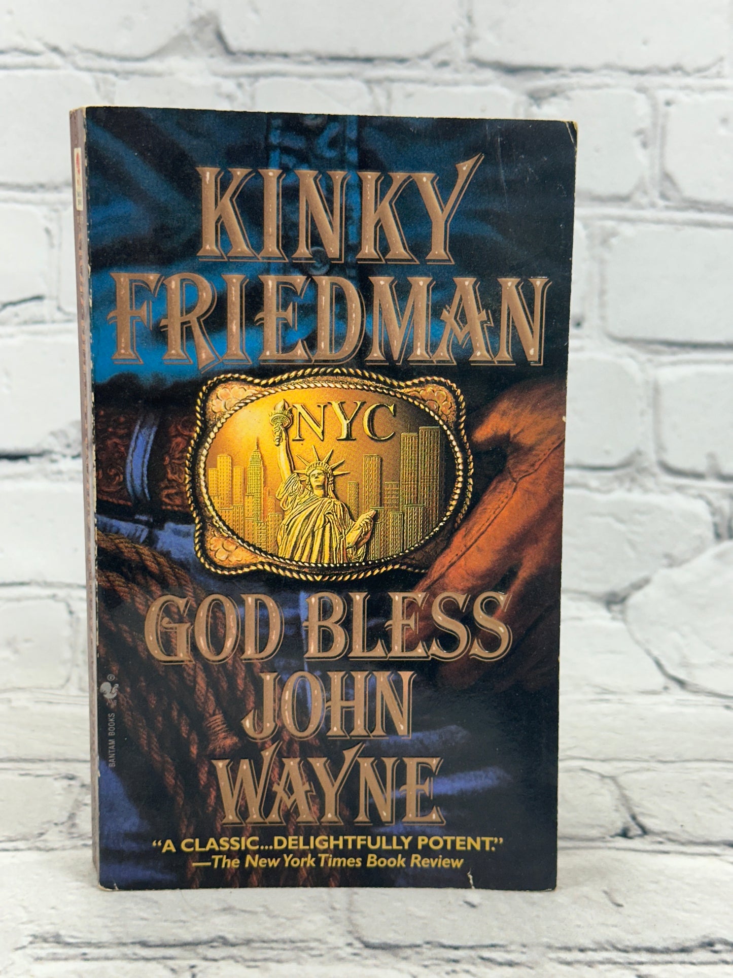 God Bless John Wayne by Kinky Friedman [1996]