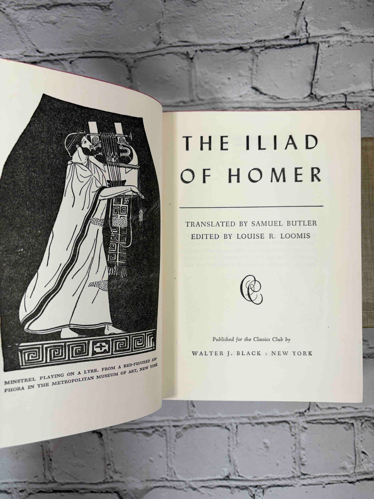 The Iliad and The Odyssey of Homer, Classics Club 1942-1944 - Iliad frontispiece and title page