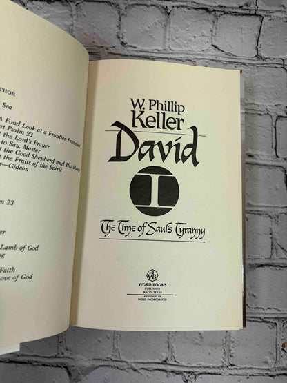 David I and David II by W. Phillip Keller, Word Books hardcovers - David I title page