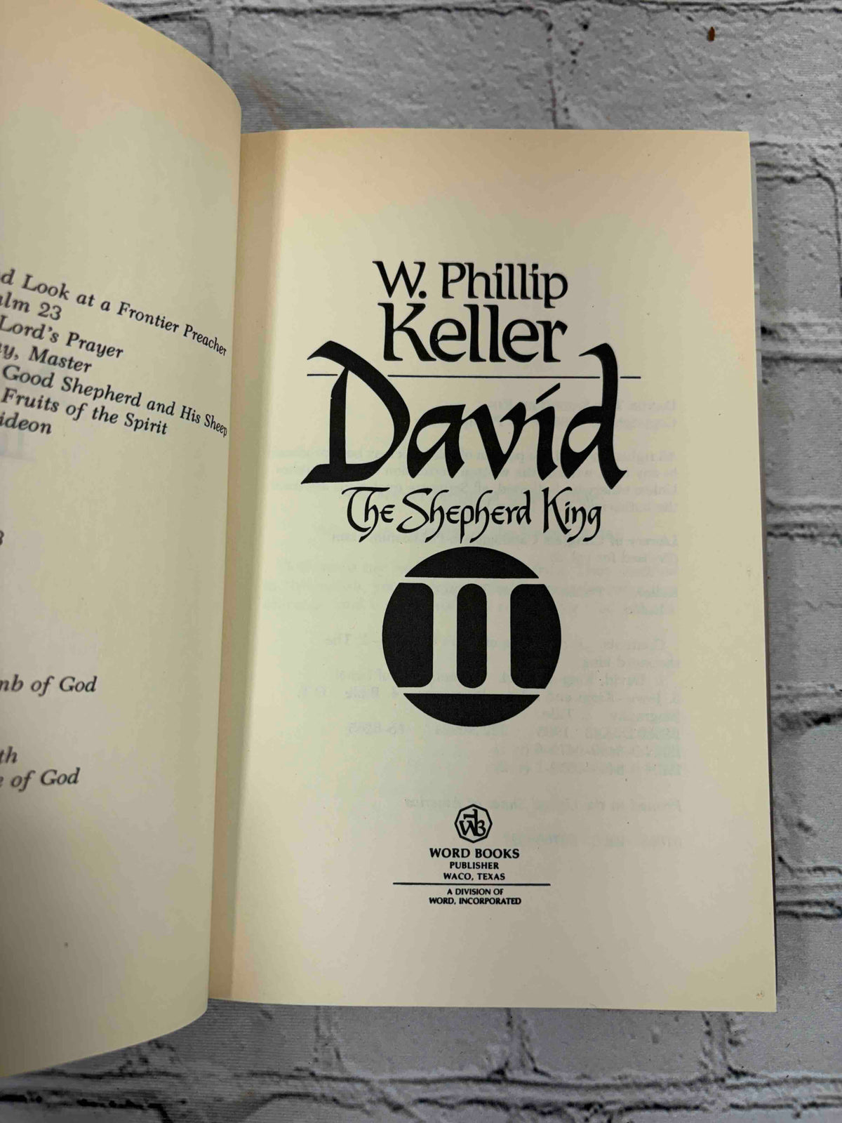 David I and David II by W. Phillip Keller, Word Books hardcovers - David II title page