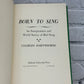 Born to Sing: An Interpretation and World Survey.. by Charles Hartshorne [1973]