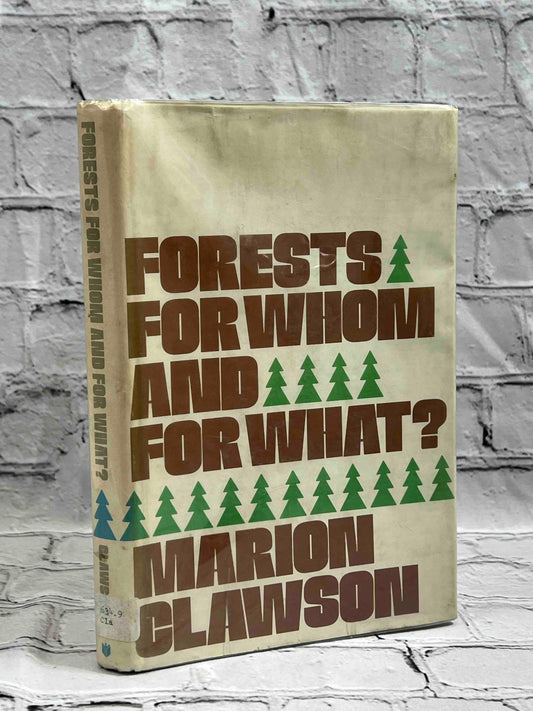 Forests for Whom and for What?