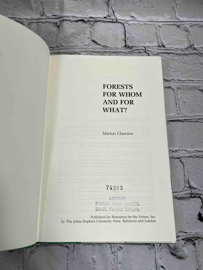 Forests for Whom and for What?