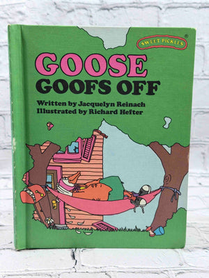 Goose Goofs Off (Sweet Pickels)