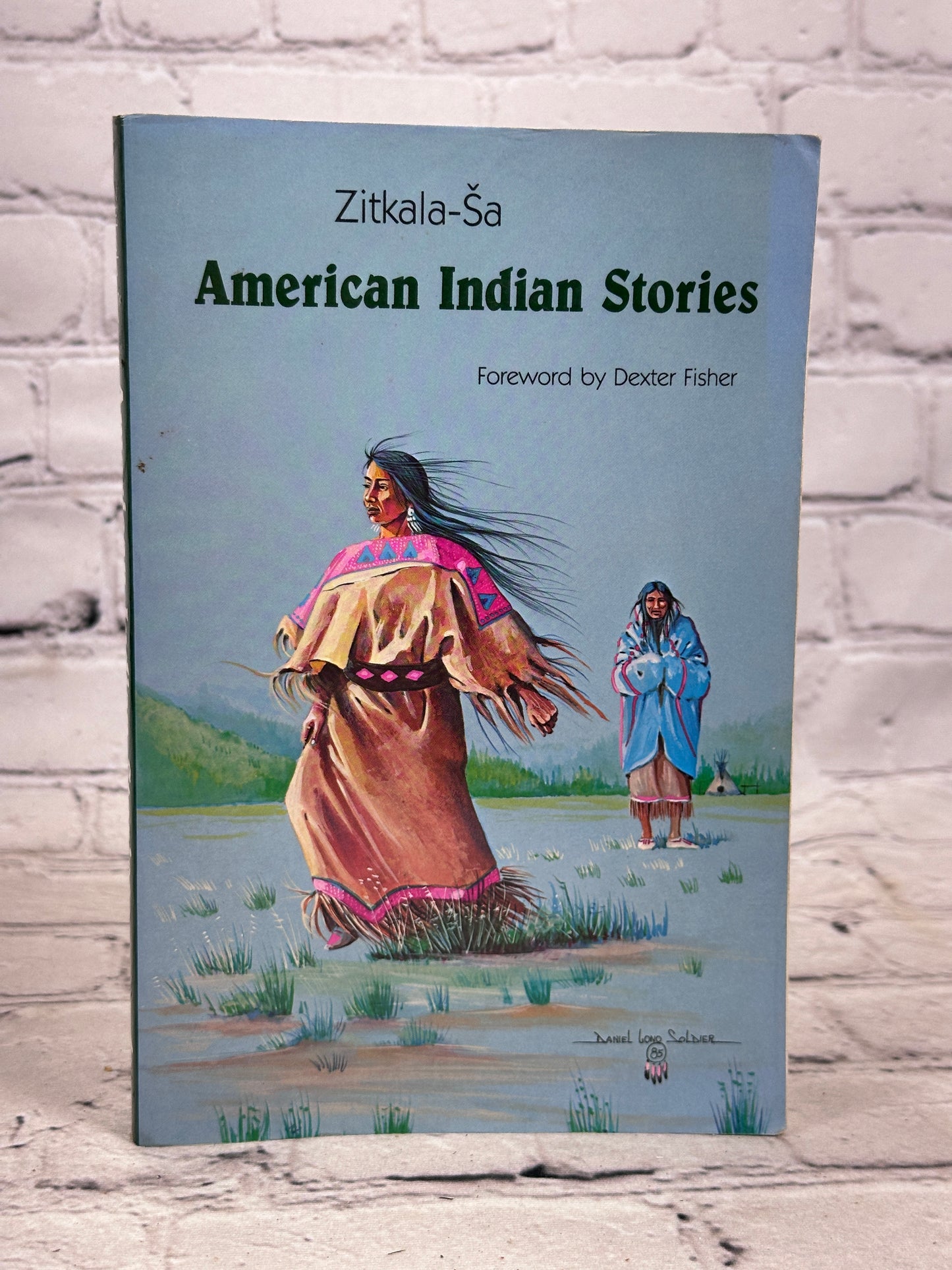 American Indian Stories by Zitkala-Sa [5th Bison Printing · 1985]