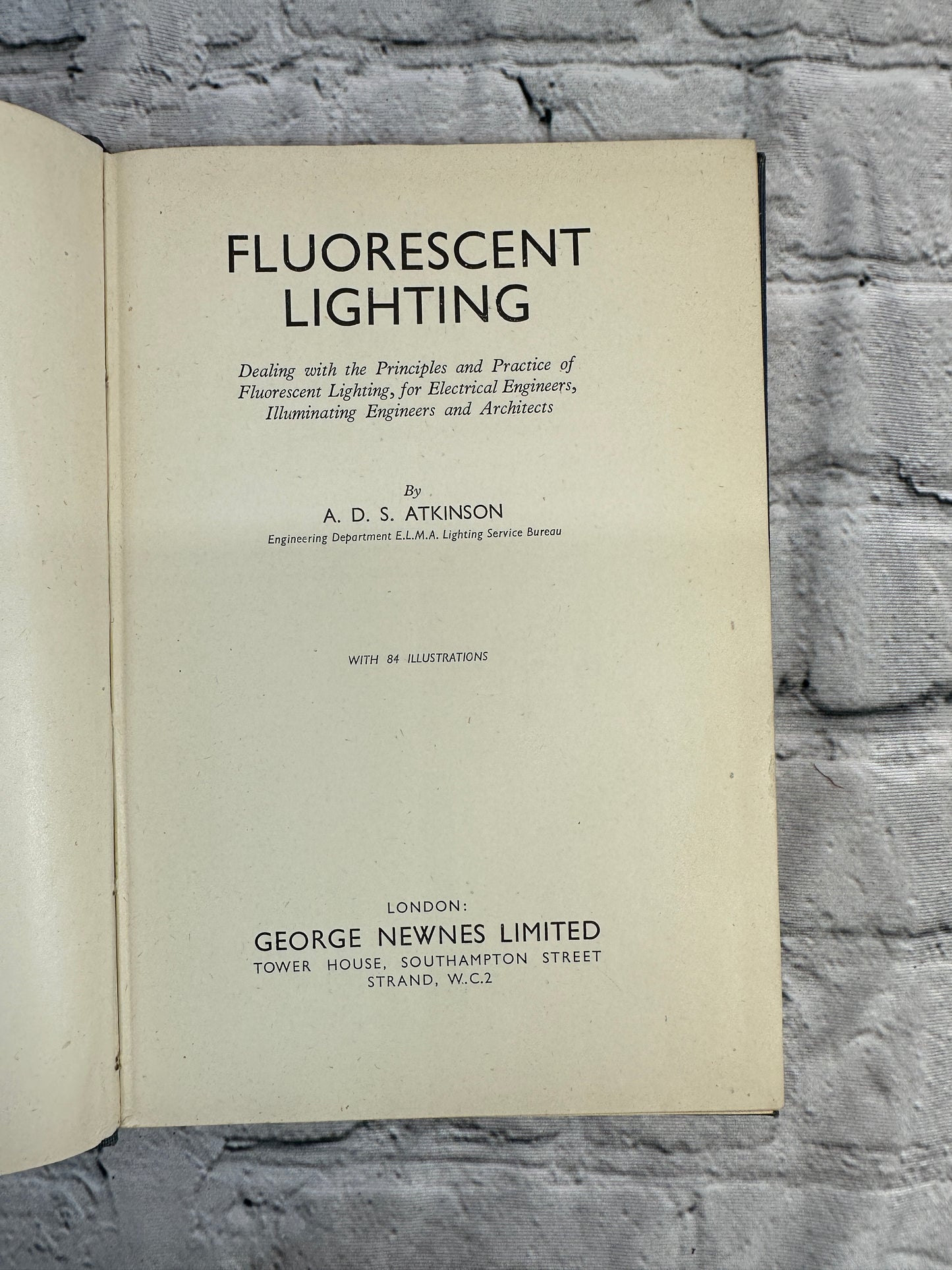 Flourescent Lighting by A.D.S. Atkingson [1944]