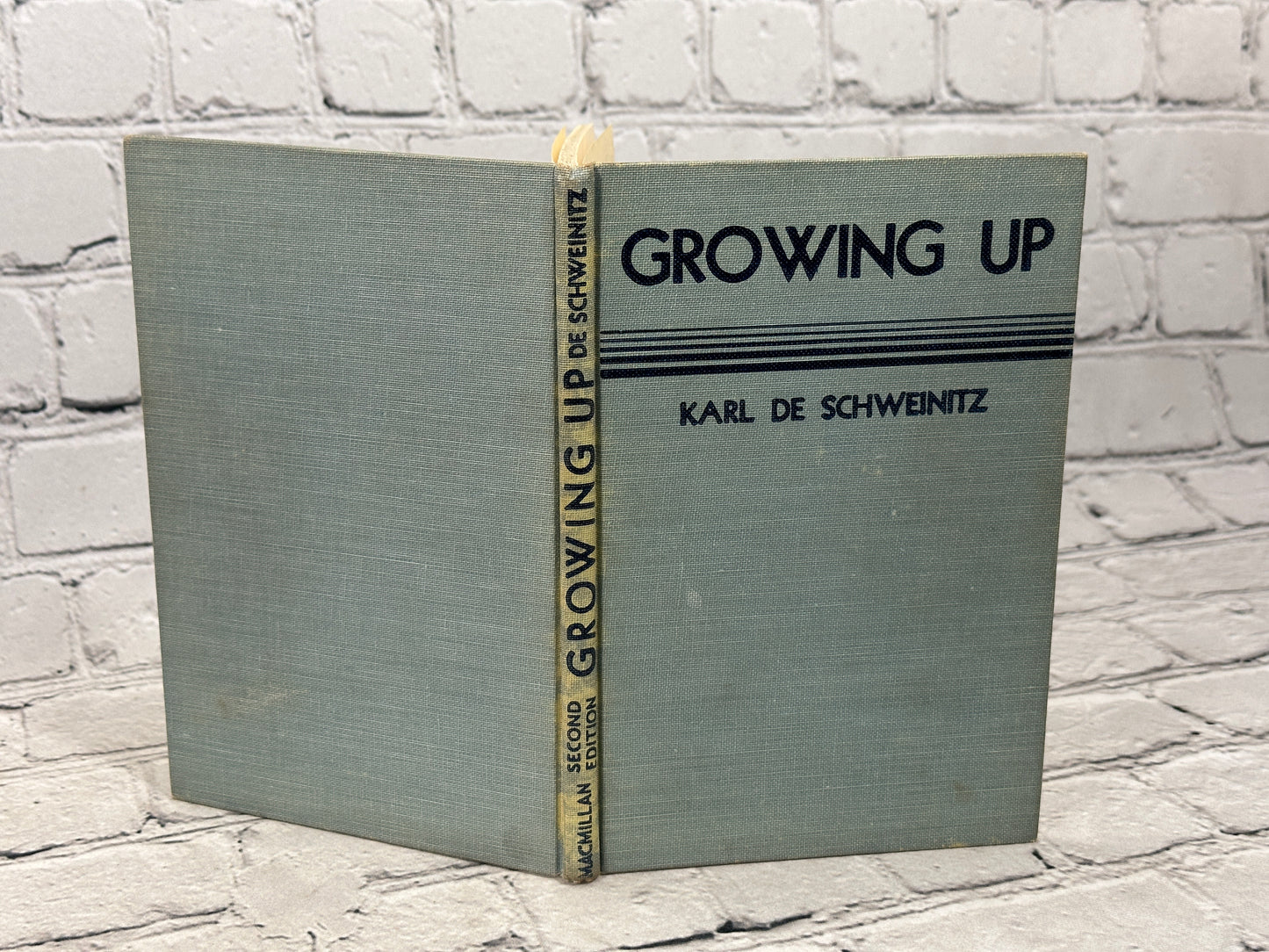 Growing Up by Karl De Schweinitz [2nd Edition Revised · 1952]