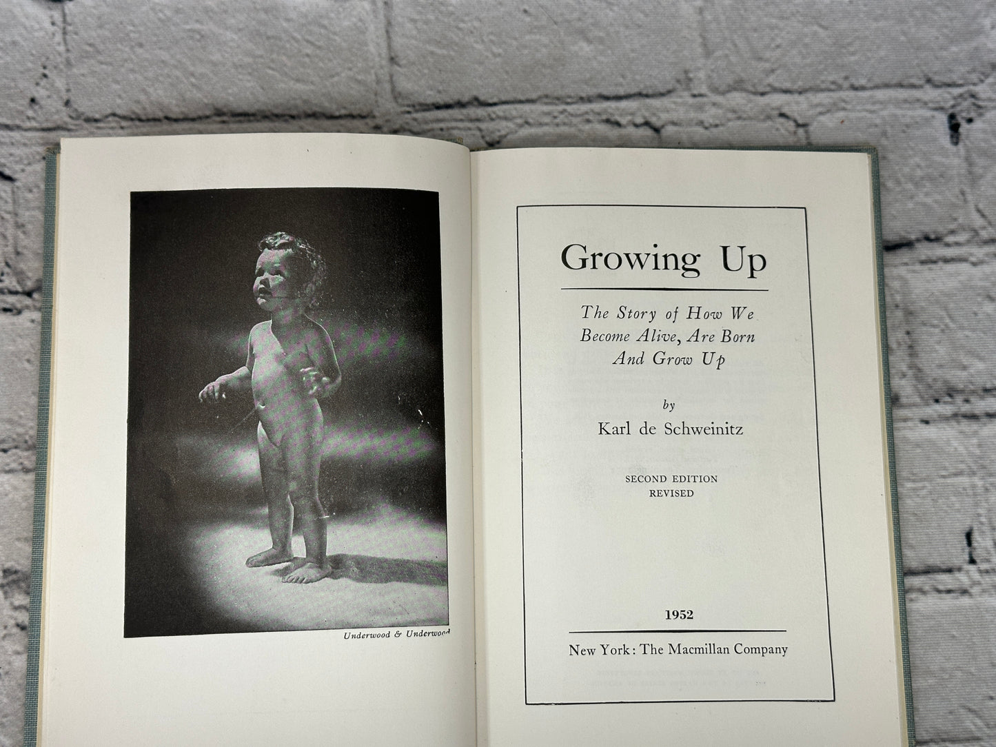 Growing Up by Karl De Schweinitz [2nd Edition Revised · 1952]