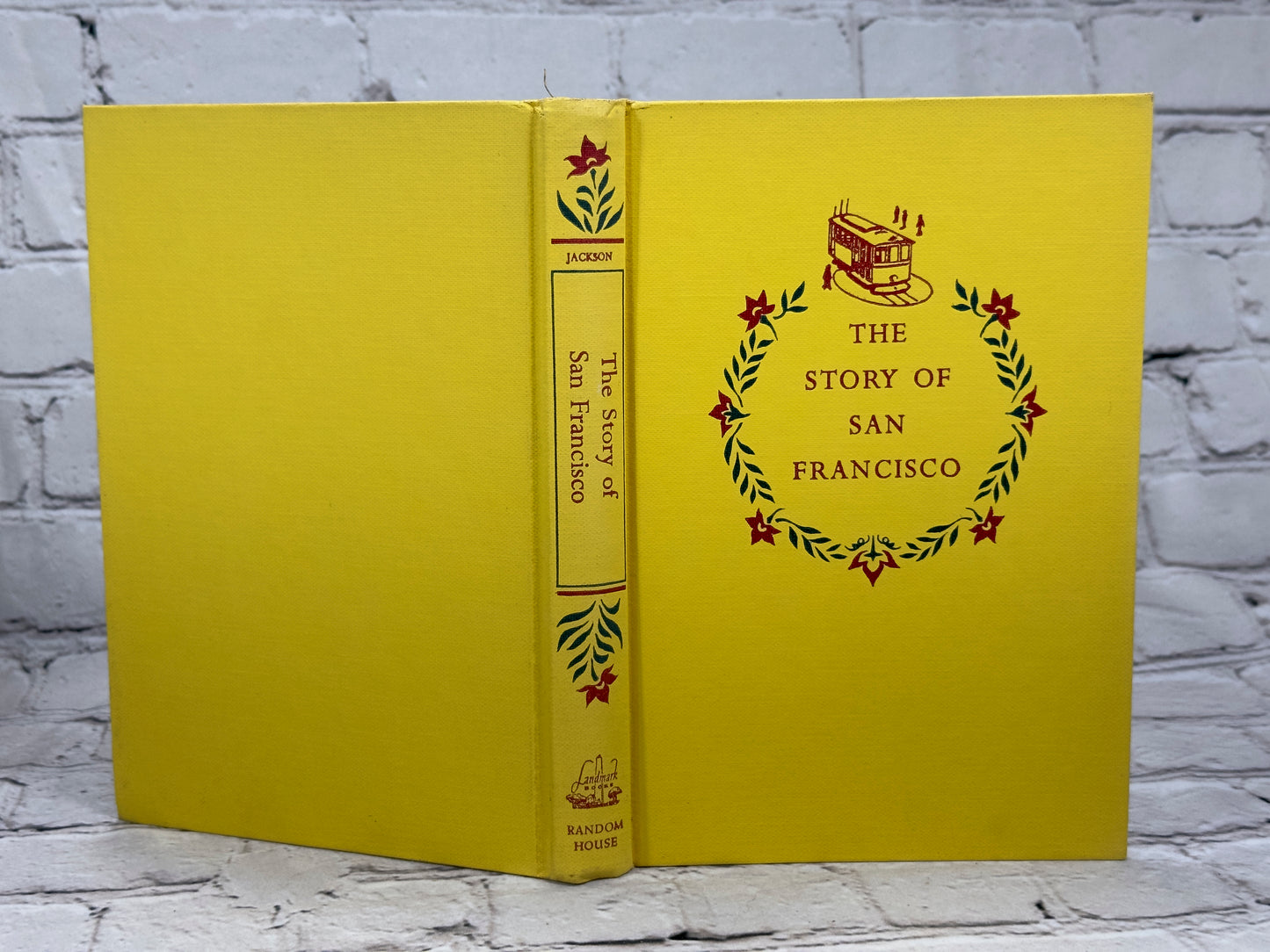 Landmark the Story of San Francisco by Charlotte Jackson [Landmark Books · #59]