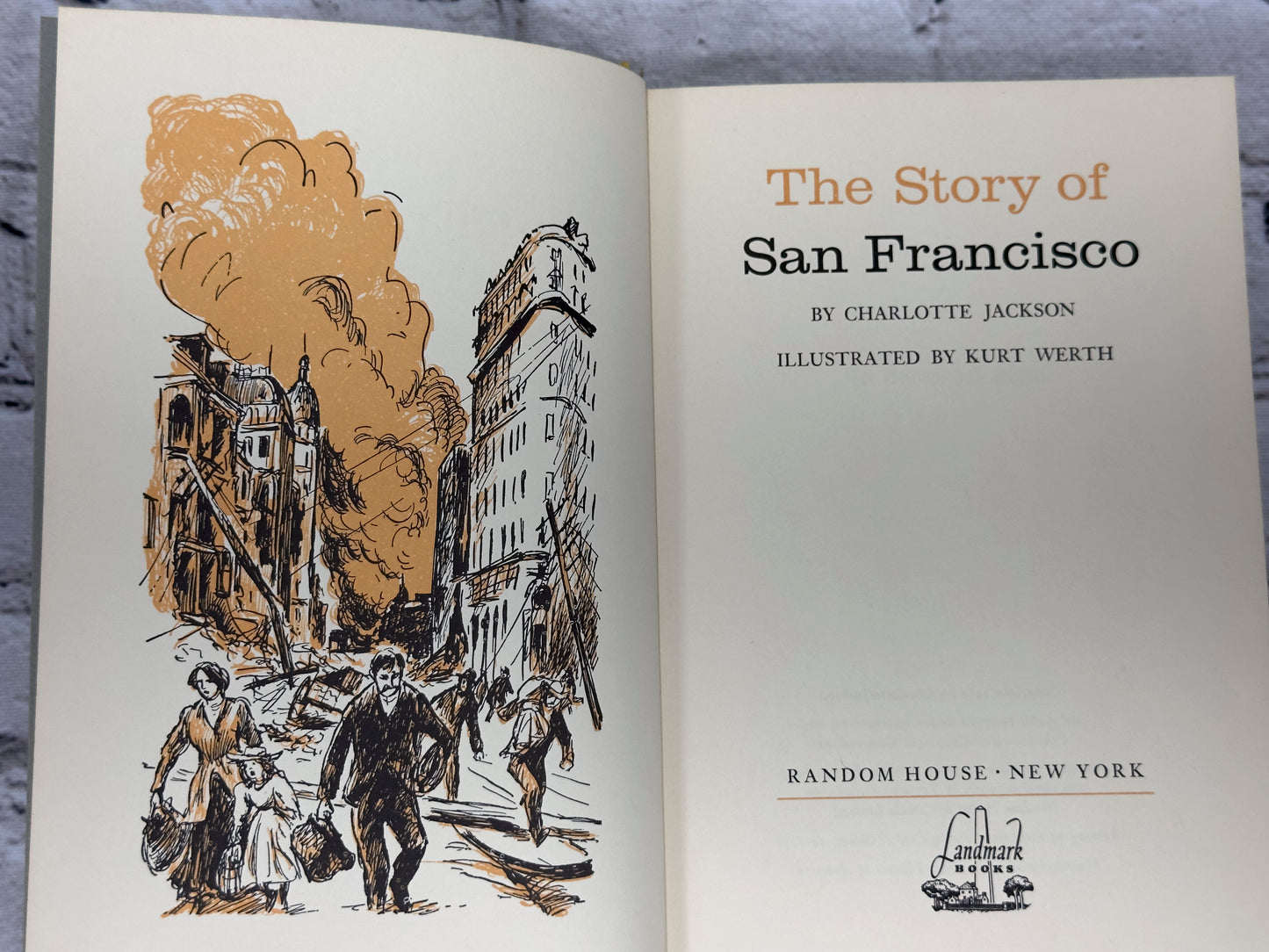 Landmark the Story of San Francisco by Charlotte Jackson [Landmark Books · #59]