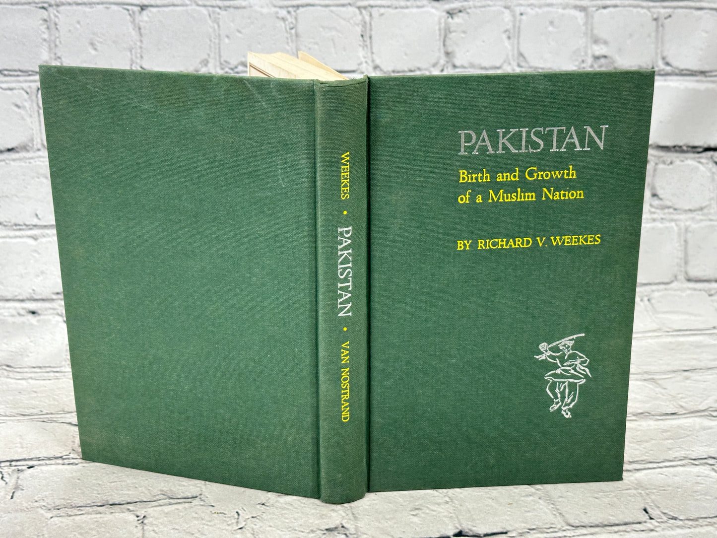 Pakistan Birth and Growth of a Muslim Nation by Richard Weekes [1st Ed. · 1964]