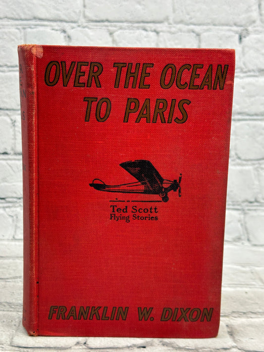 Over the Ocean to Paris by Franklin Dixon [1927]