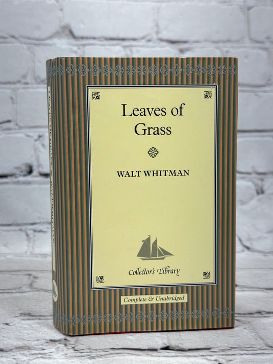 Leaves of Grass by Walt Whitman [Collector's Library · 2004]