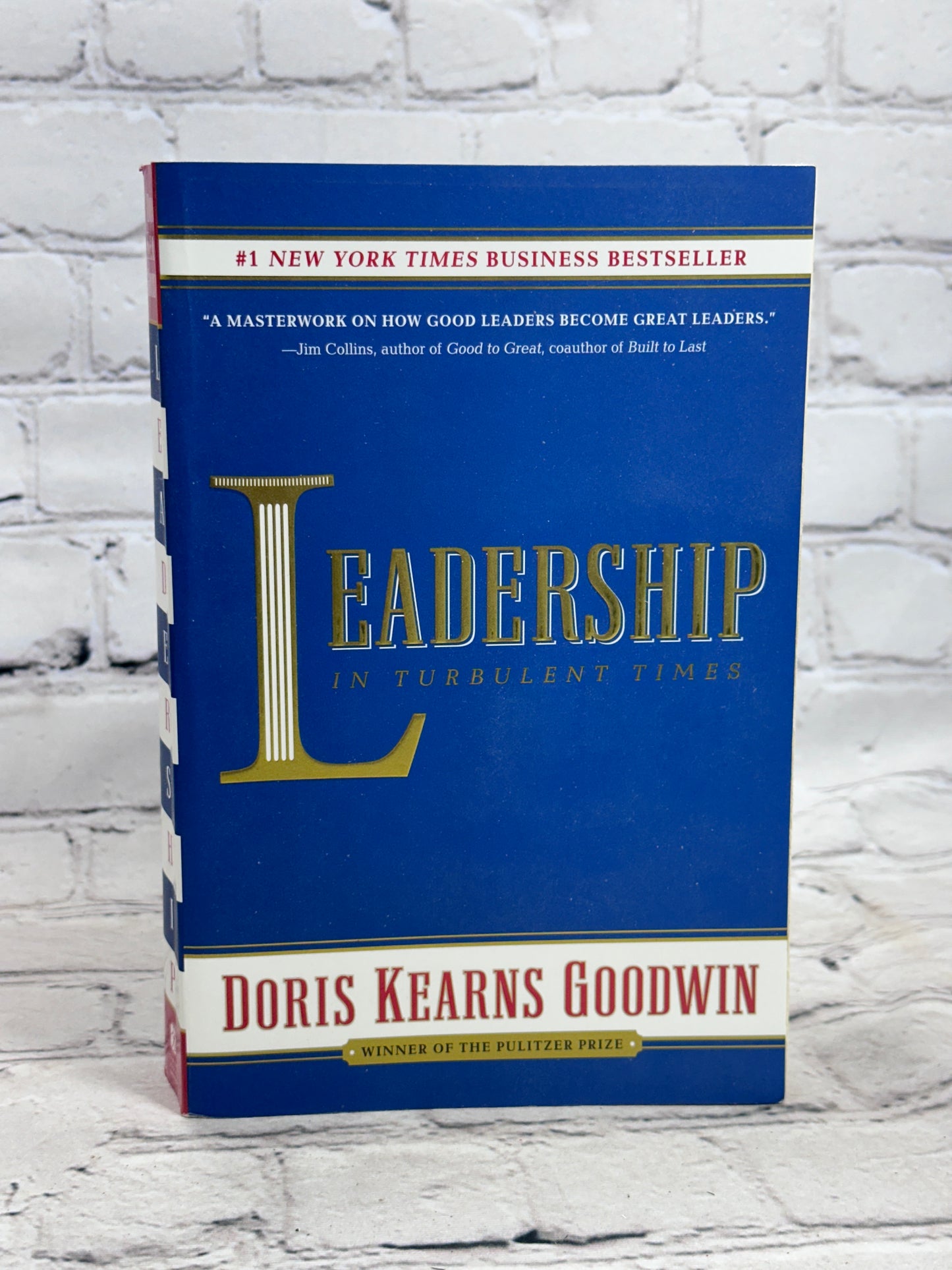 Leadership: In Turbulent Times By Doris Kearns Goodwin [1st Ed. · 2019]