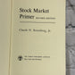 Stock Market Primer by Claude N. Rosenberg Jr. [1969 · First Printing]