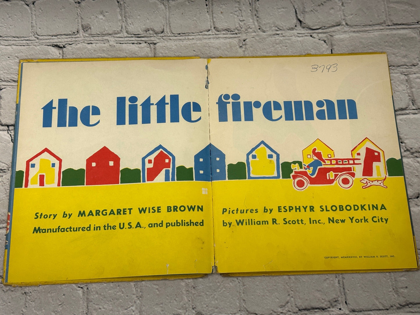 The Little Fireman by Margaret Wise Brown [1st Edition · 1938]