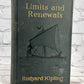 Limits and Renewals by Rudyard Kipling [1932 · First Edition]