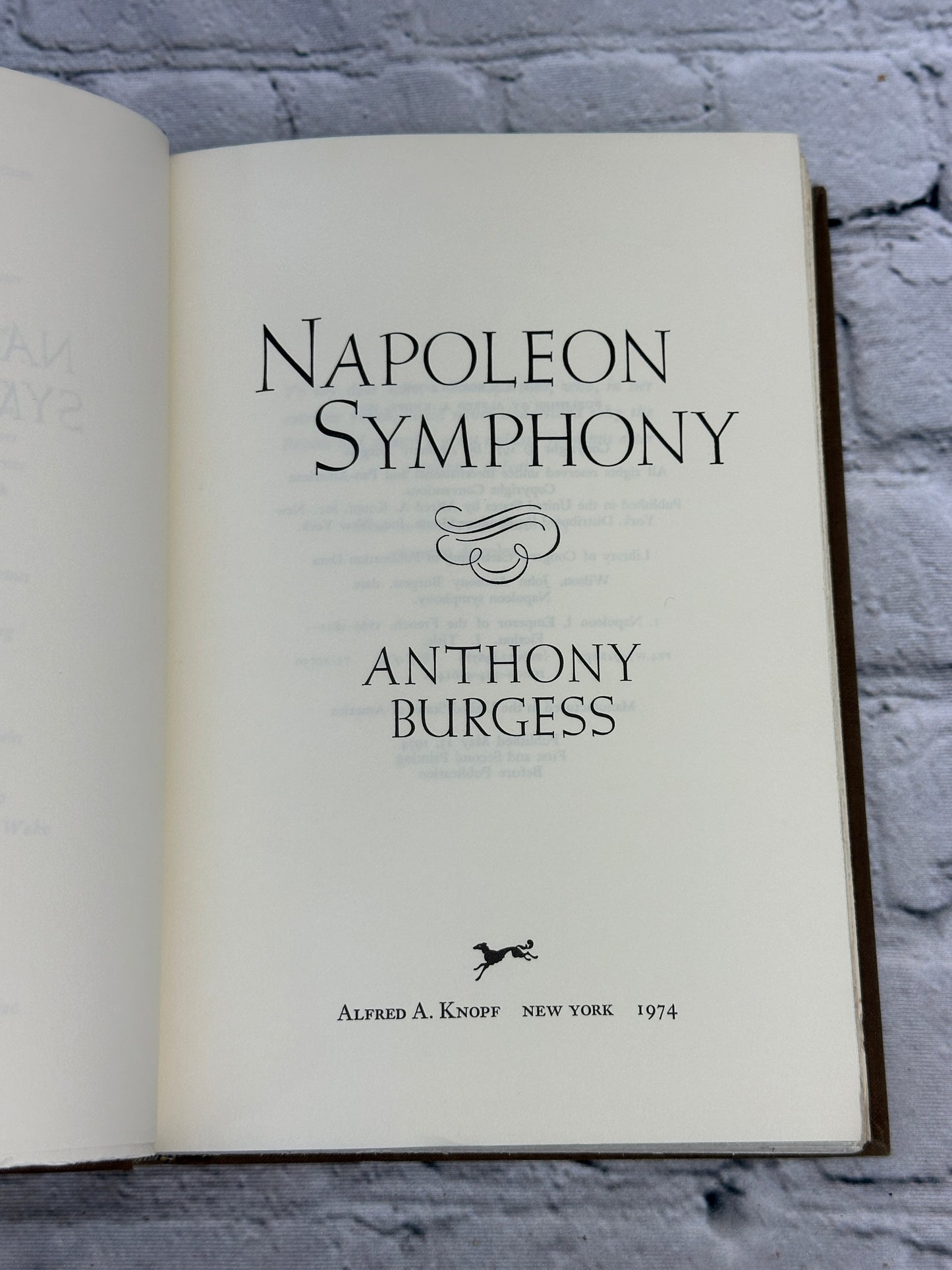 Napoleon Symphony By Anthony Burgess [1974 · First Edition]