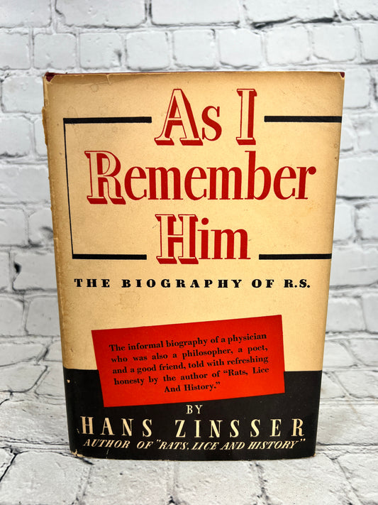 As I Remember Him by Hans Zinsser [1940 · BOTMC]