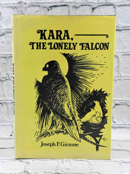 Kara, the Lonely Falcon (Signed)