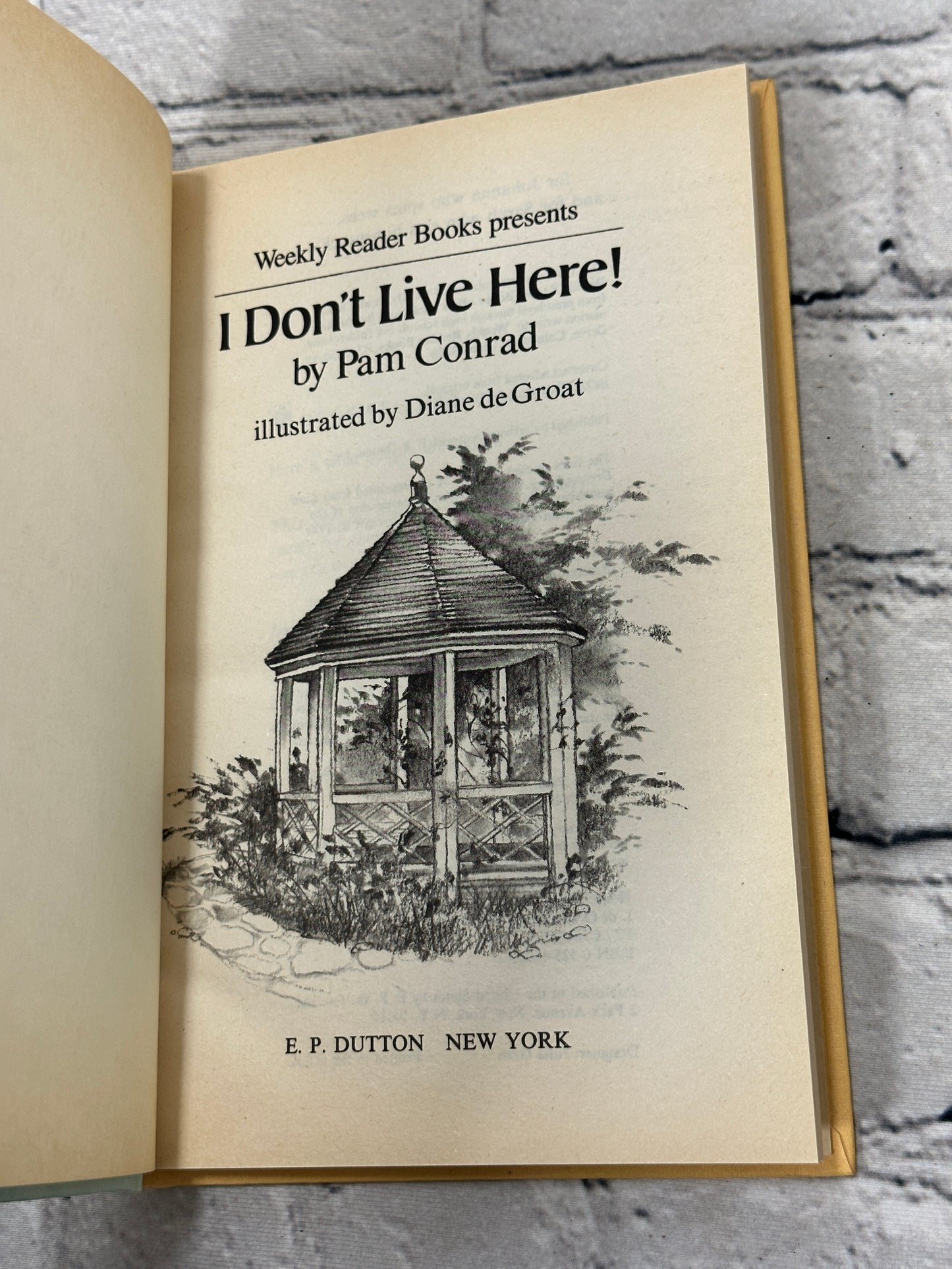 I Don't Live Here! by Pam Conrad [1984 · Weekly Reader Book]