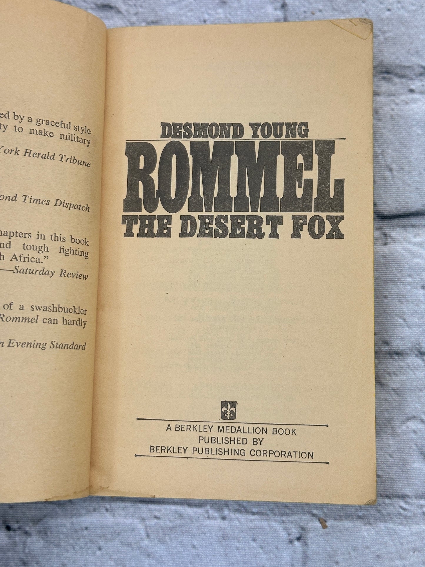 Rommel The Desert Fox by Desmond Young [1969 · A Berkley Medallion Book]