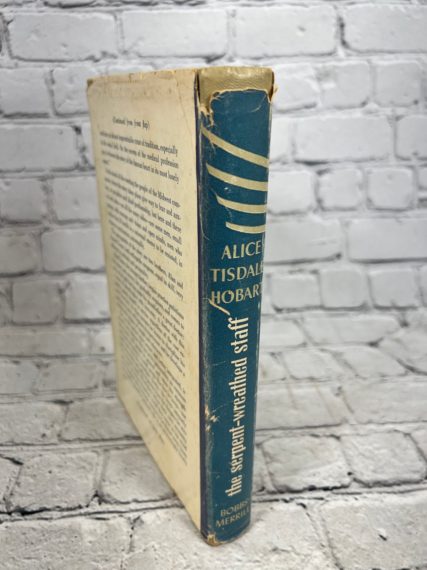 The Serpent-Wreathed Staff Hardcover by Alice Tisdale Hobart [1951 · BCE]