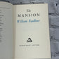 The Mansion by William Faulkner [1st Printing · 1959]