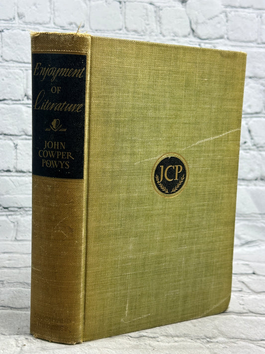 Enjoyment of Literature by John Cowper Powys [1938 · 1st Ed.]