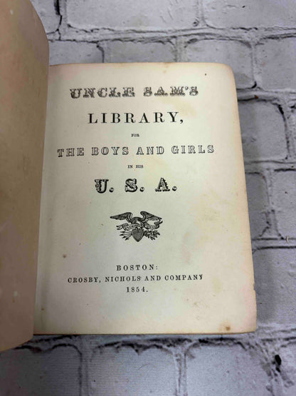Uncle Sam's Library For Boys and Girls in his U. S. A.