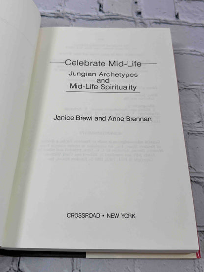 Celebrate Mid-Life: Jungian Archetypes and Mid-Life Spirituality