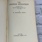 The Human Situation by W. Macneile Dixon [1937]