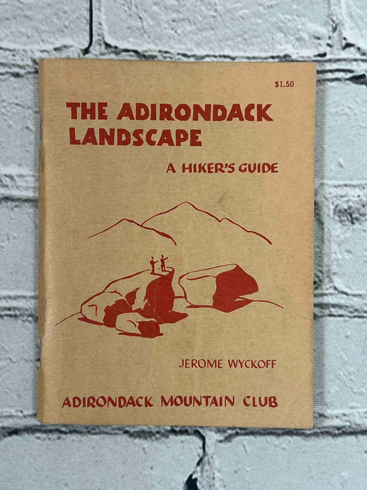 The Adirondack Landscape: A Hikers Guide