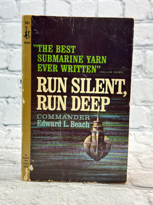 Run Silent, Run Deep by Commander Edward L. Beach Vintage [1967 · 11 Printing]