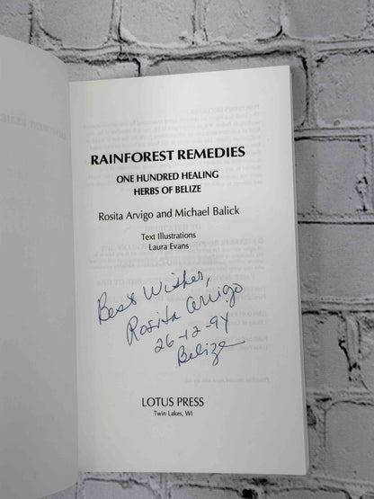 Rainforest Remedies: One Hundred Healing Herbs of Belize