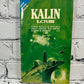 Kalin by Tubb / The Bane Of Kanthos by Dain [1969 · Ace Double]